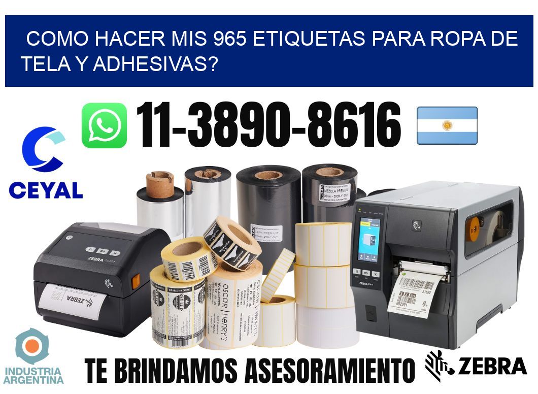 como hacer mis 965 etiquetas para ropa de tela y adhesivas?