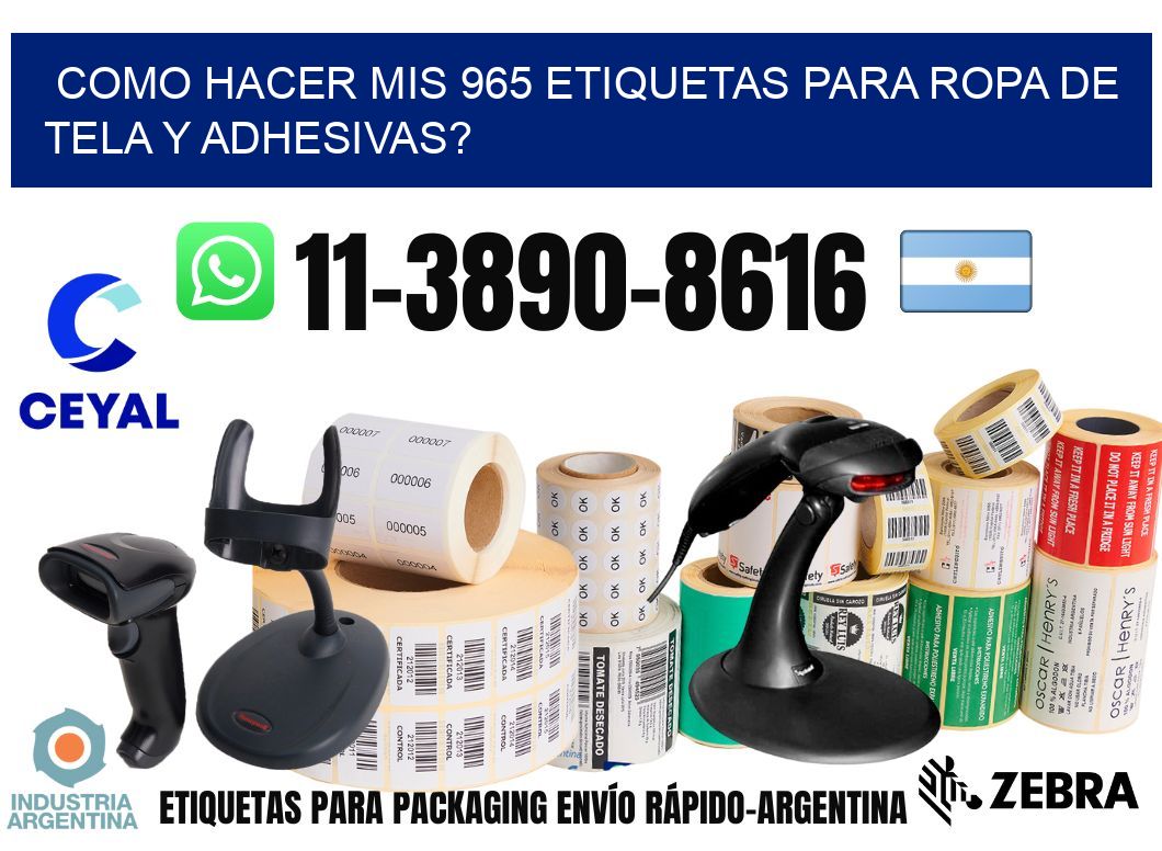 como hacer mis 965 etiquetas para ropa de tela y adhesivas?