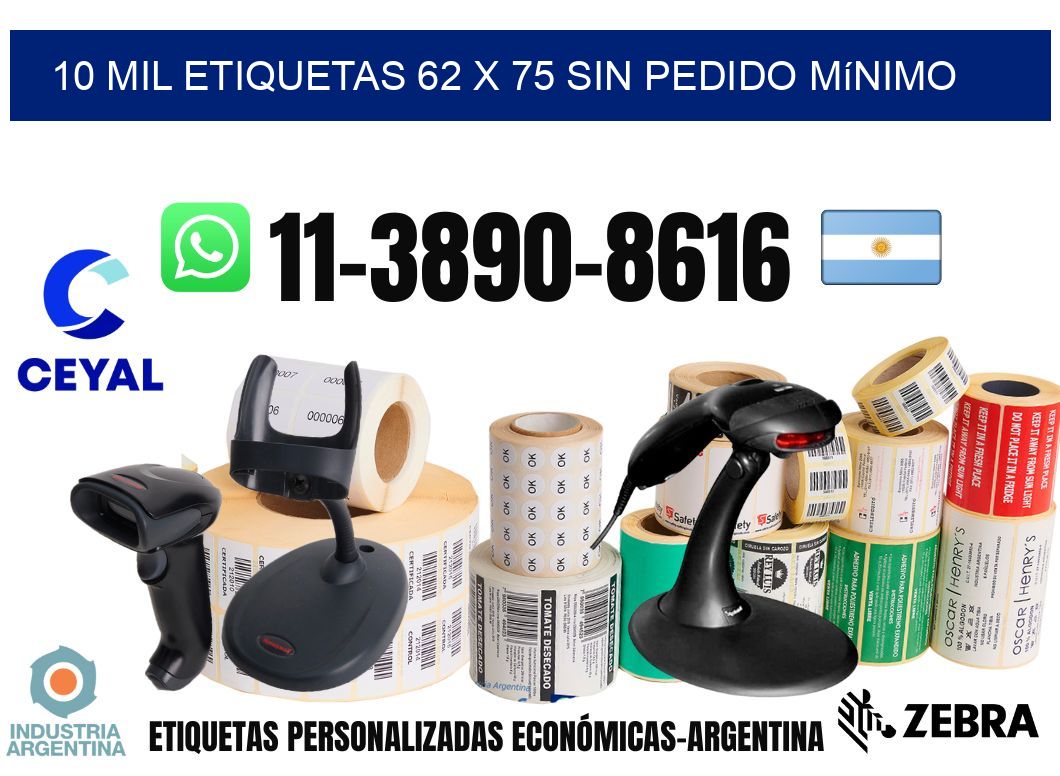 10 mil etiquetas 62 x 75 Sin pedido mínimo
