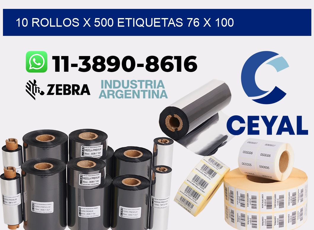 10 rollos x 500 etiquetas 76 x 100