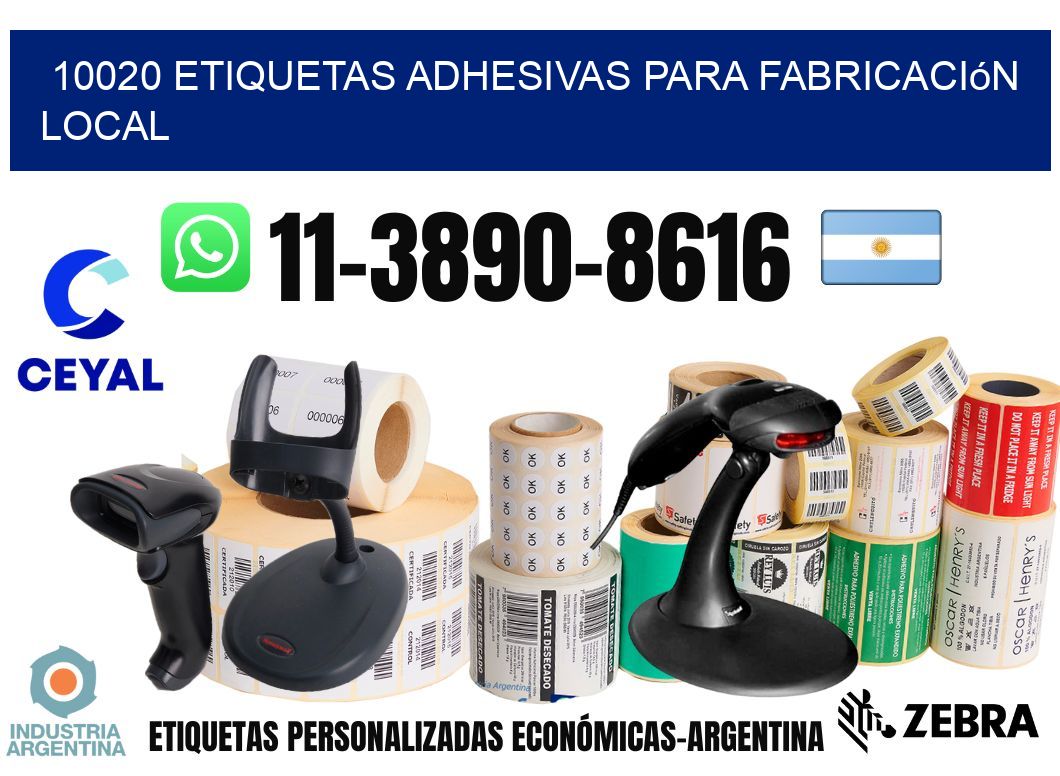 10020 Etiquetas adhesivas para fabricación local