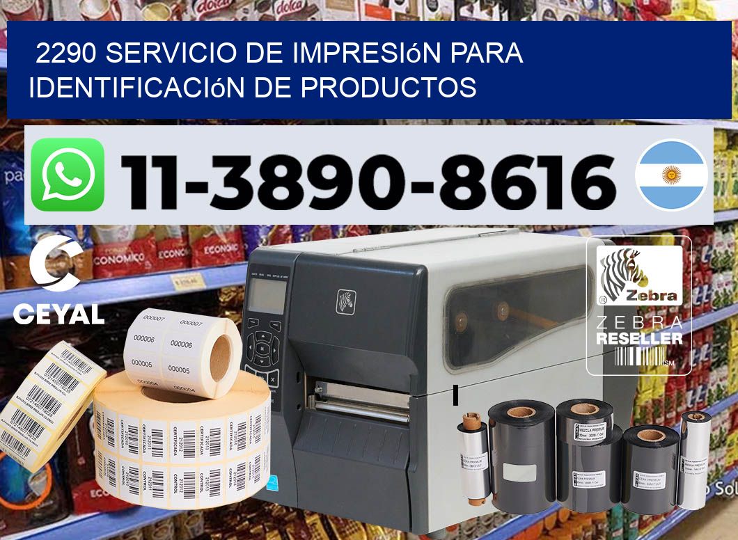 2290 Servicio de impresión para identificación de productos