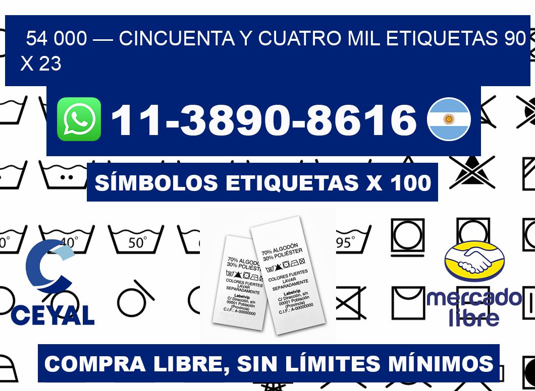 54 000 — cincuenta y cuatro mil etiquetas 90 x 23
