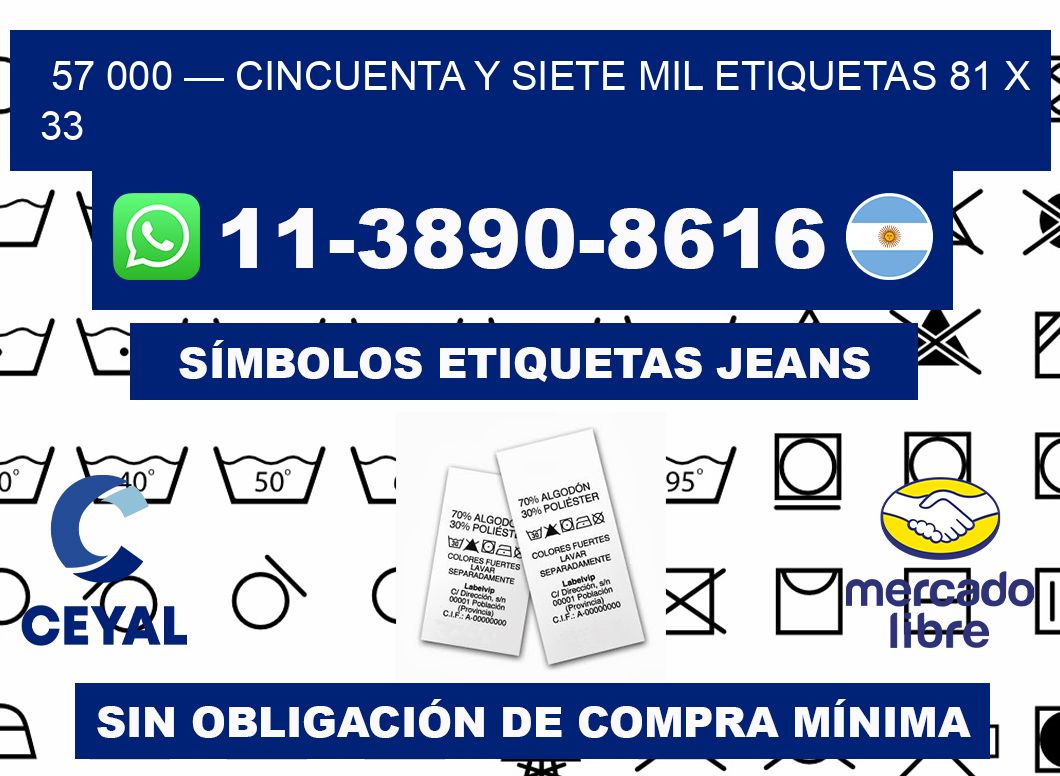 57 000 — cincuenta y siete mil etiquetas 81 x 33