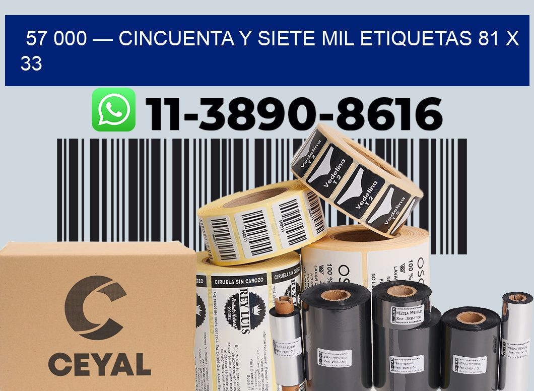 57 000 — cincuenta y siete mil etiquetas 81 x 33