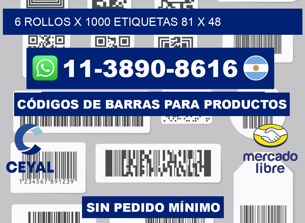 6 rollos x 1000 etiquetas 81 x 48