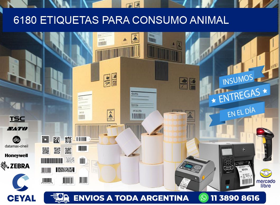 6180 Etiquetas para consumo animal