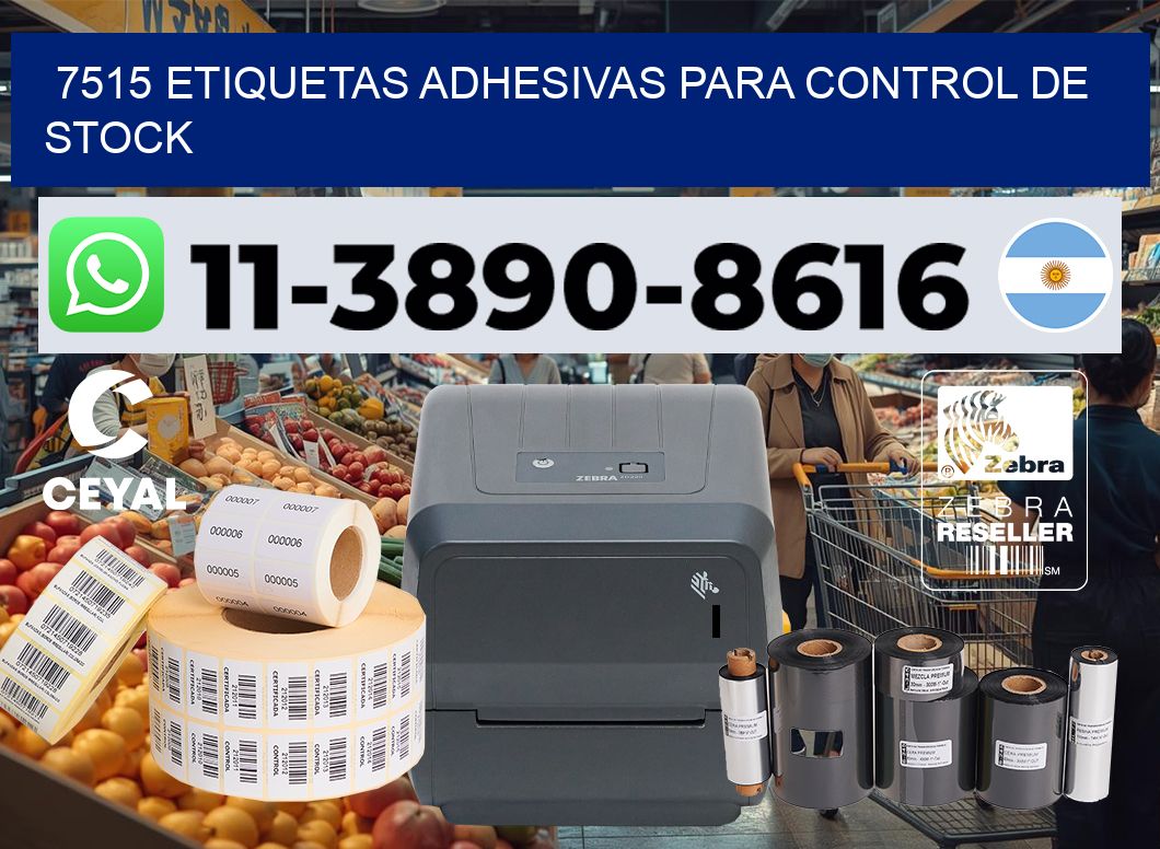 7515 Etiquetas adhesivas para control de stock