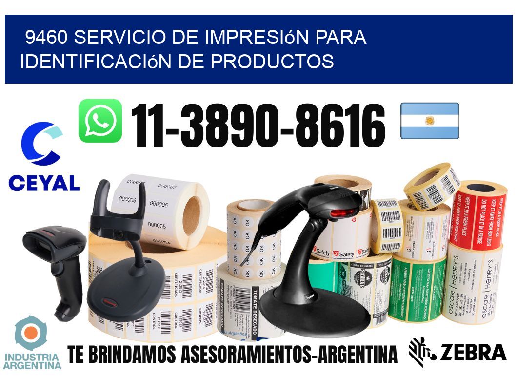 9460 Servicio de impresión para identificación de productos