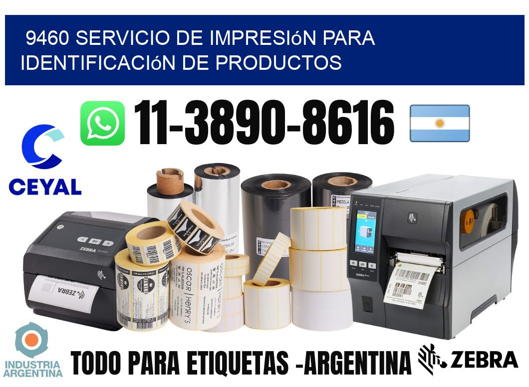 9460 Servicio de impresión para identificación de productos