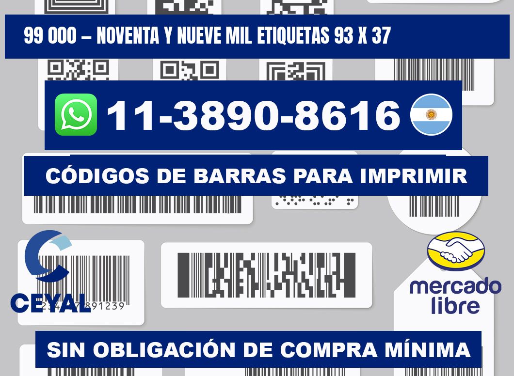 99 000 — noventa y nueve mil etiquetas 93 x 37