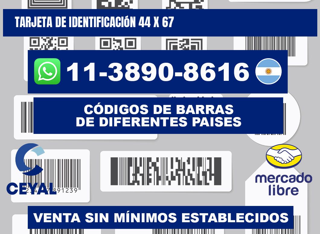 Tarjeta de identificación 44 x 67