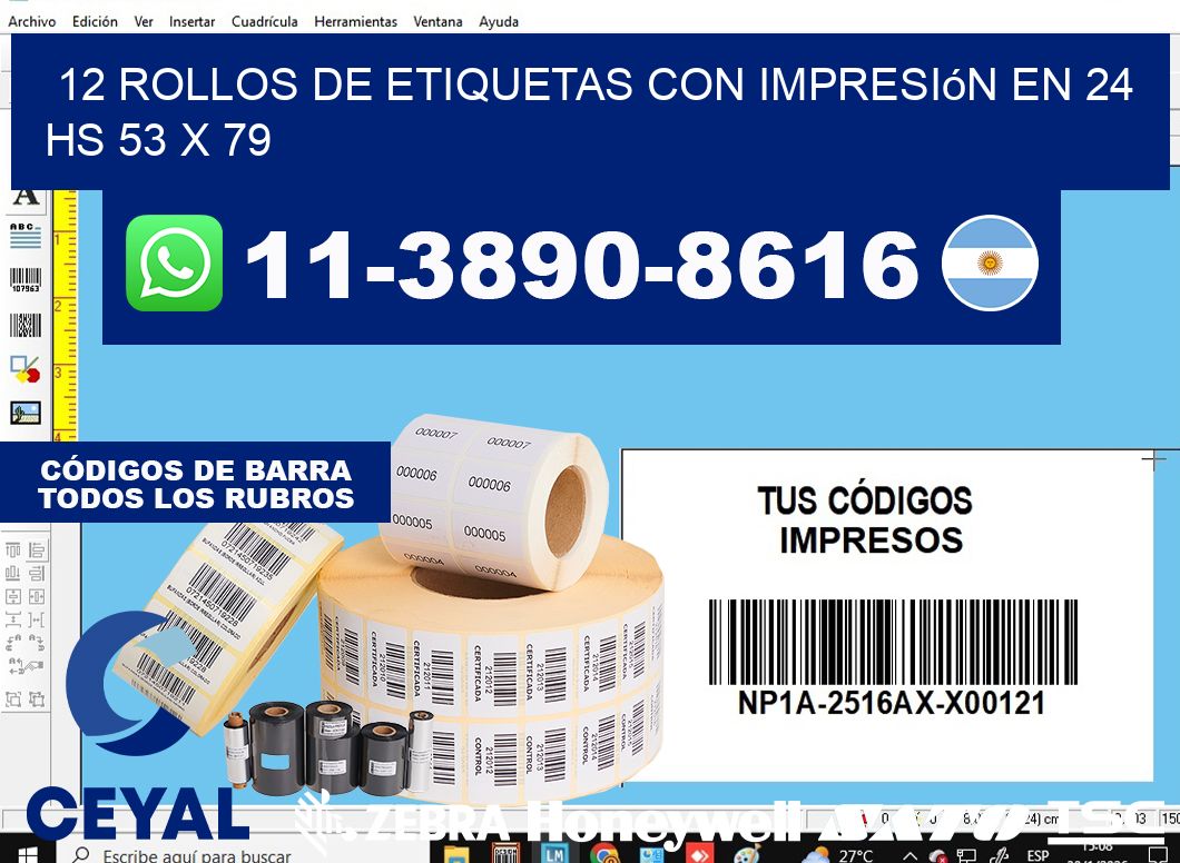 12 rollos de etiquetas con impresión en 24 hs 53 x 79