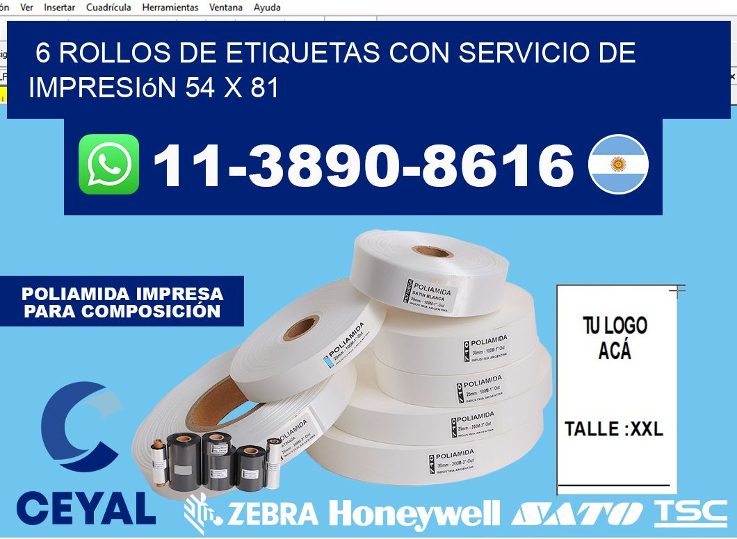 6 rollos de etiquetas con servicio de impresión 54 x 81