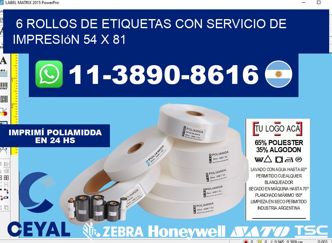 6 rollos de etiquetas con servicio de impresión 54 x 81