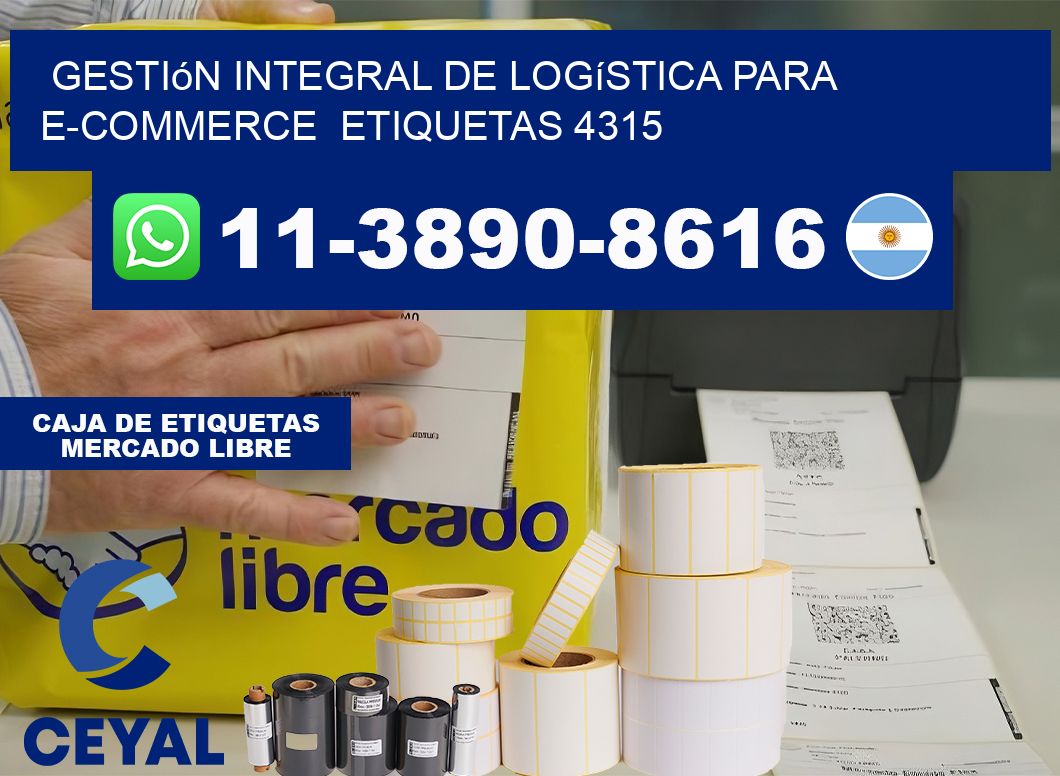 Gestión integral de logística para e-commerce  etiquetas 4315