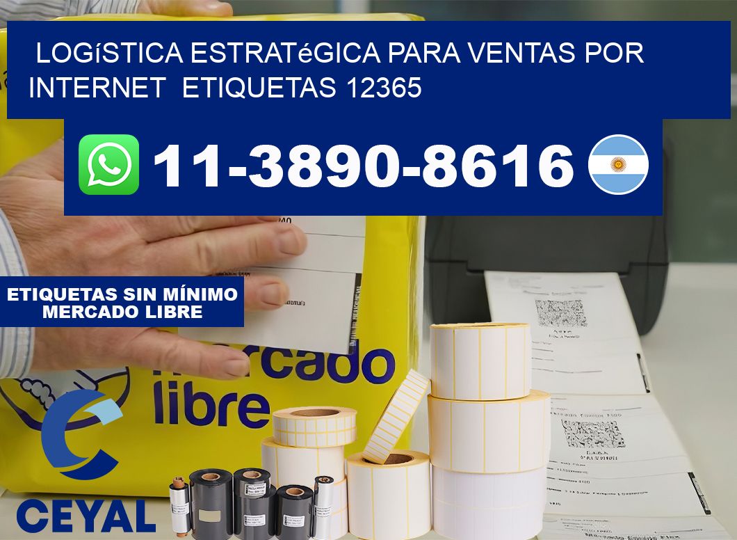 Logística estratégica para ventas por internet  etiquetas 12365