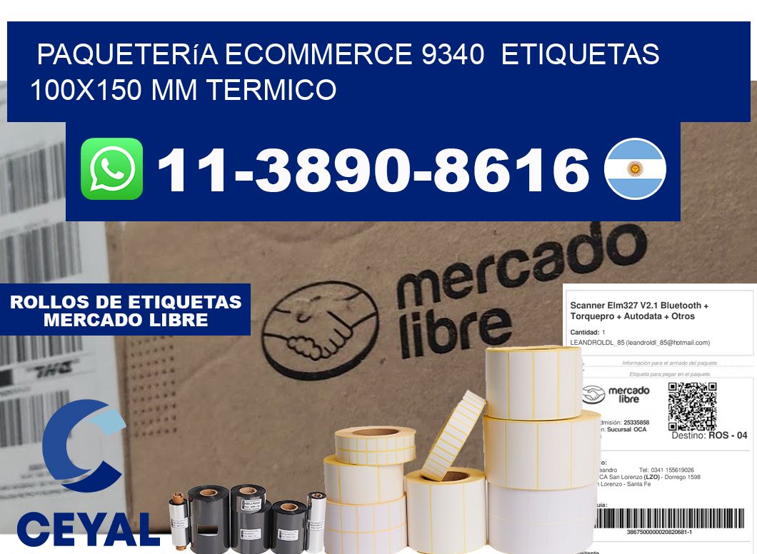 Paquetería eCommerce 9340  etiquetas 100x150 mm termico
