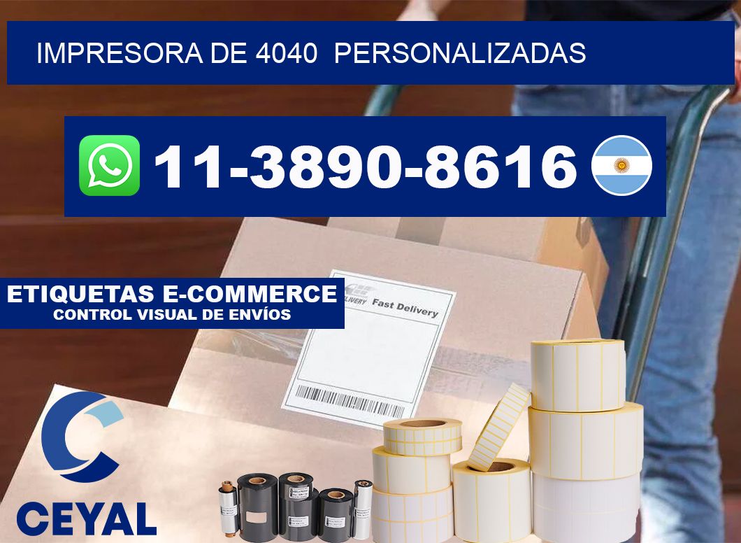 impresora de 4040  personalizadas