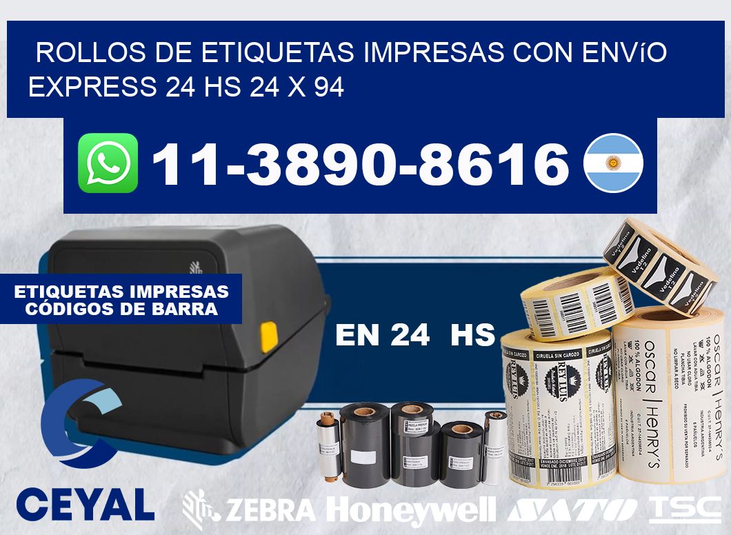 rollos de etiquetas impresas con envío express 24 hs 24 x 94