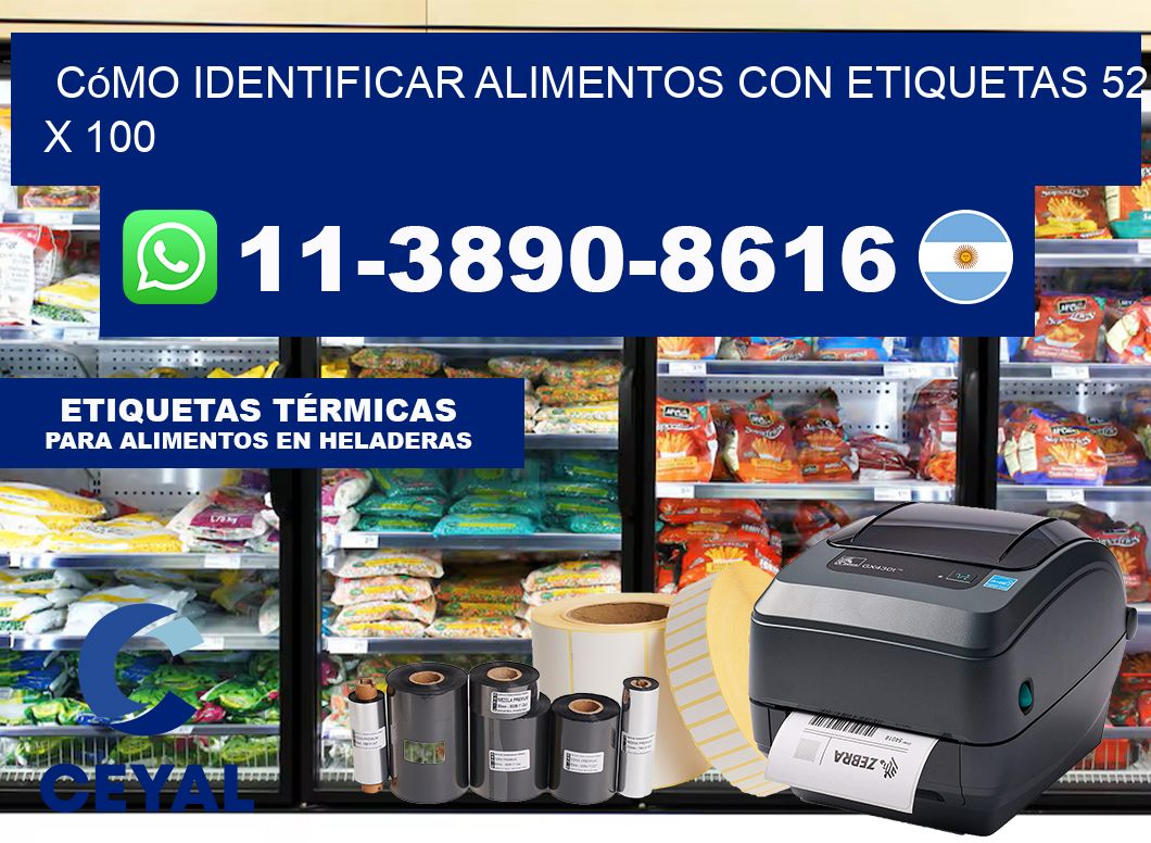 Cómo identificar alimentos con etiquetas 52 x 100