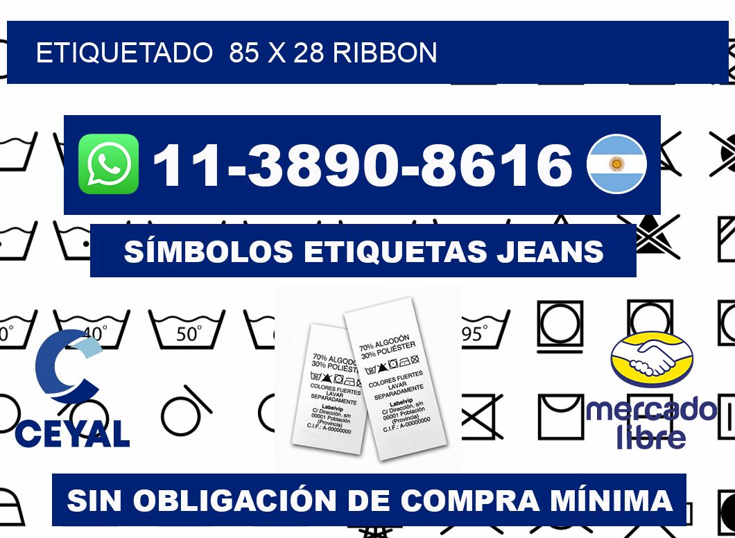 Etiquetado  85 x 28 ribbon