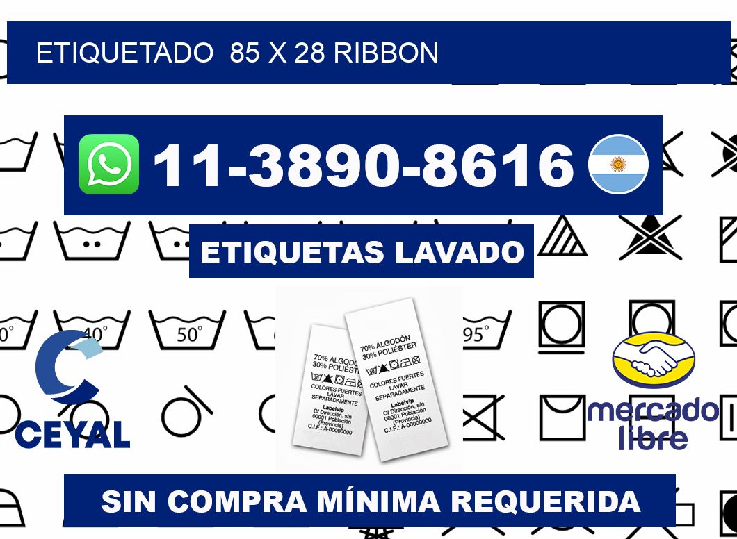 Etiquetado  85 x 28 ribbon