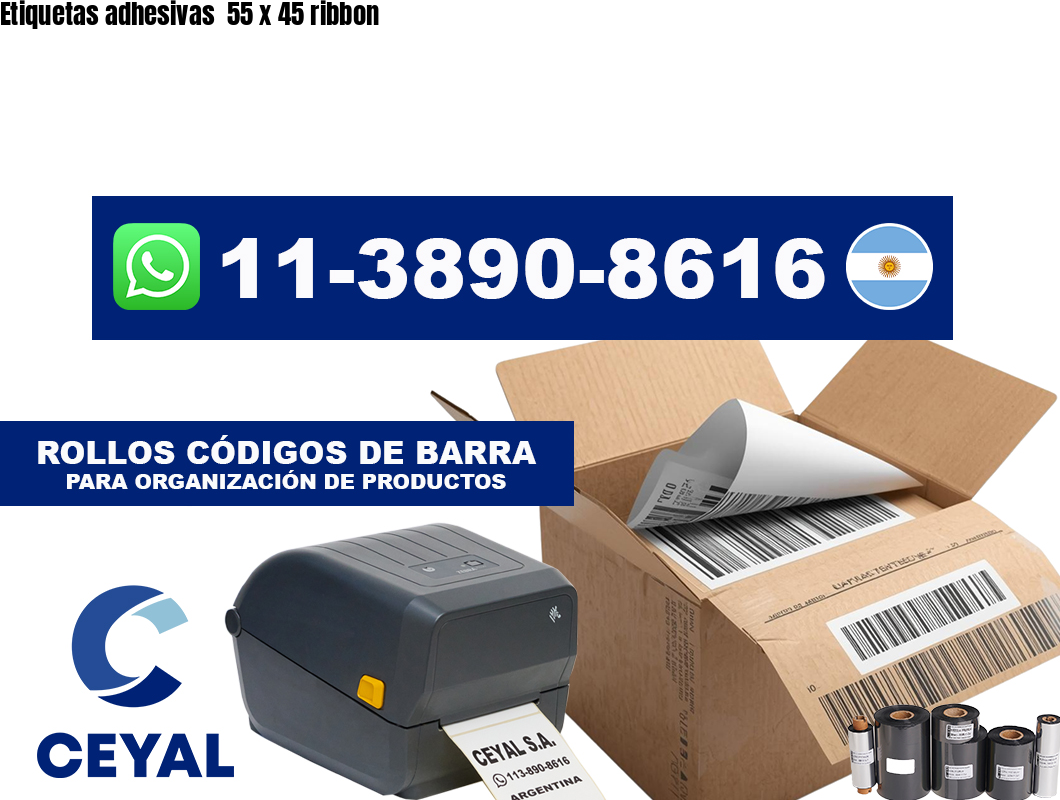 Etiquetas adhesivas  55 x 45 ribbon