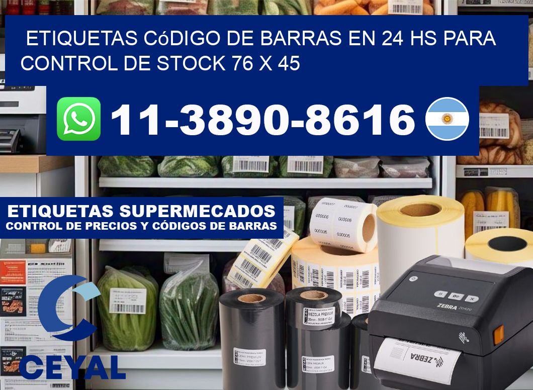 Etiquetas código de barras en 24 hs para control de stock 76 x 45