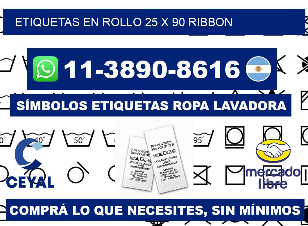 Etiquetas en rollo 25 x 90 ribbon
