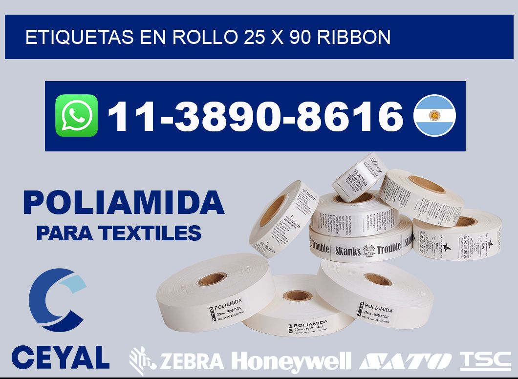 Etiquetas en rollo 25 x 90 ribbon