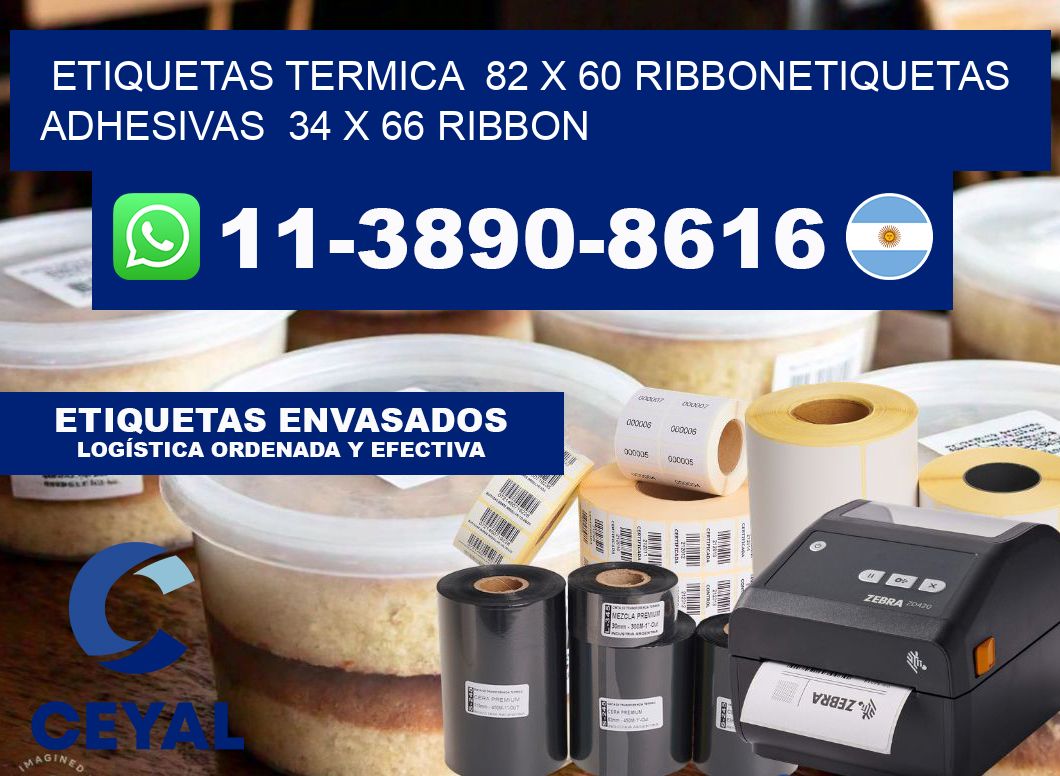 Etiquetas termica 82 x 60 ribbonEtiquetas adhesivas 34 x 66 ribbon