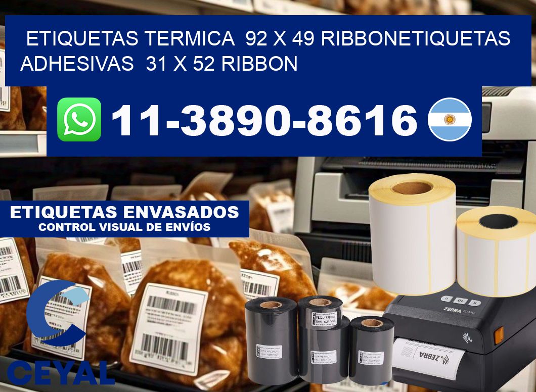 Etiquetas termica 92 x 49 ribbonEtiquetas adhesivas 31 x 52 ribbon
