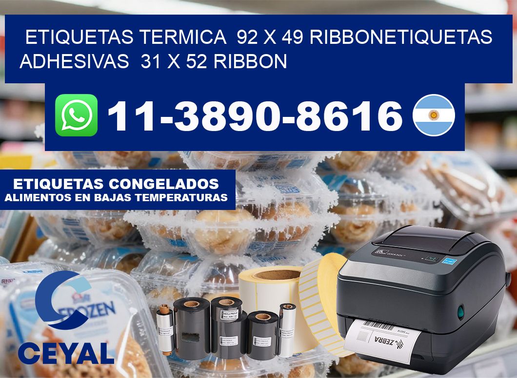 Etiquetas termica  92 x 49 ribbonEtiquetas adhesivas  31 x 52 ribbon