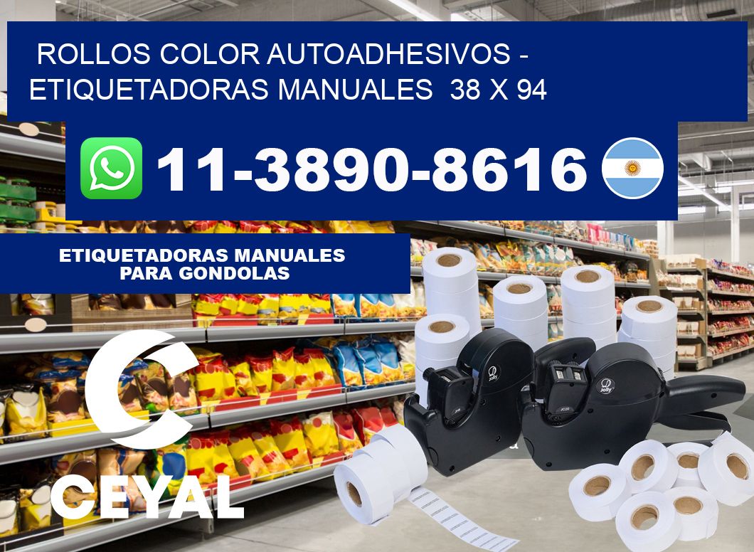 Rollos color autoadhesivos - Etiquetadoras Manuales  38 x 94