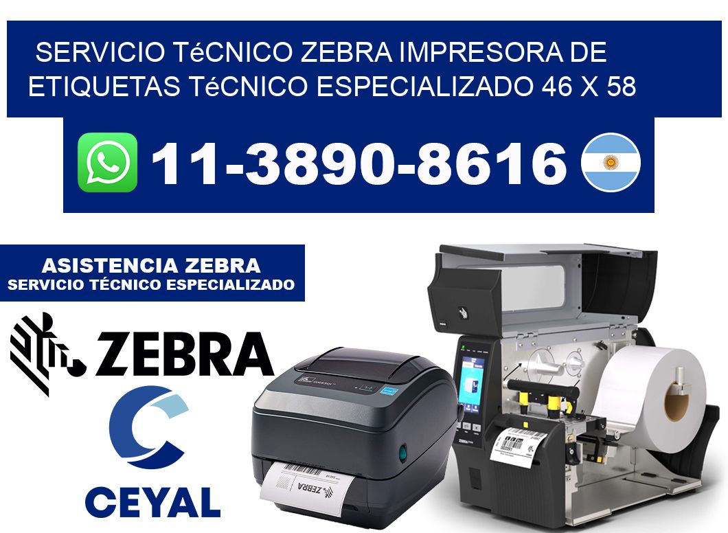Servicio Técnico Zebra Impresora de Etiquetas Técnico Especializado 46 x 58