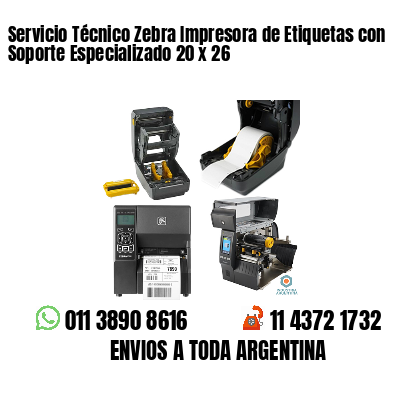 Servicio Técnico Zebra Impresora de Etiquetas con Soporte Especializado 20 x 26