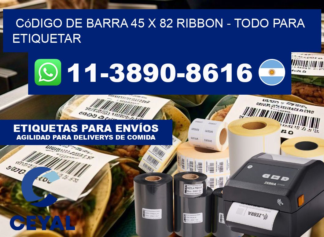 código de barra 45 x 82 ribbon - Todo para Etiquetar