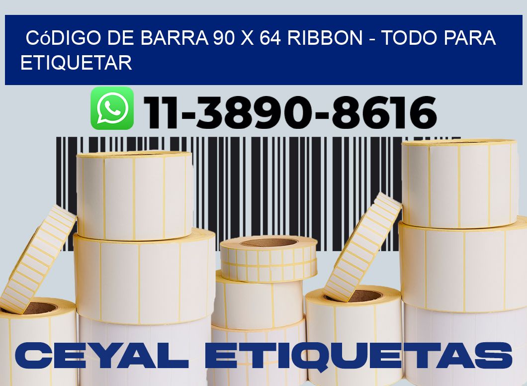 código de barra 90 x 64 ribbon - Todo para Etiquetar
