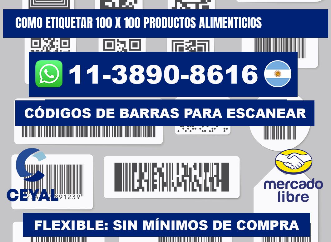 como etiquetar 100 x 100 productos alimenticios