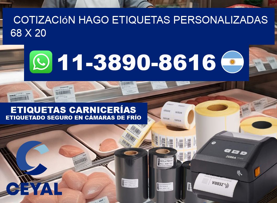 cotización hago etiquetas personalizadas 68 x 20
