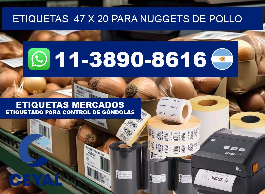 etiquetas  47 x 20 para Nuggets de pollo