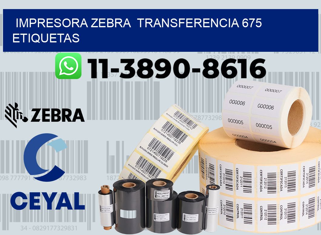 impresora zebra transferencia 675 etiquetas