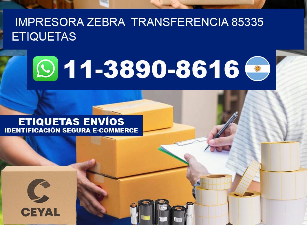 impresora zebra  transferencia 85335 etiquetas