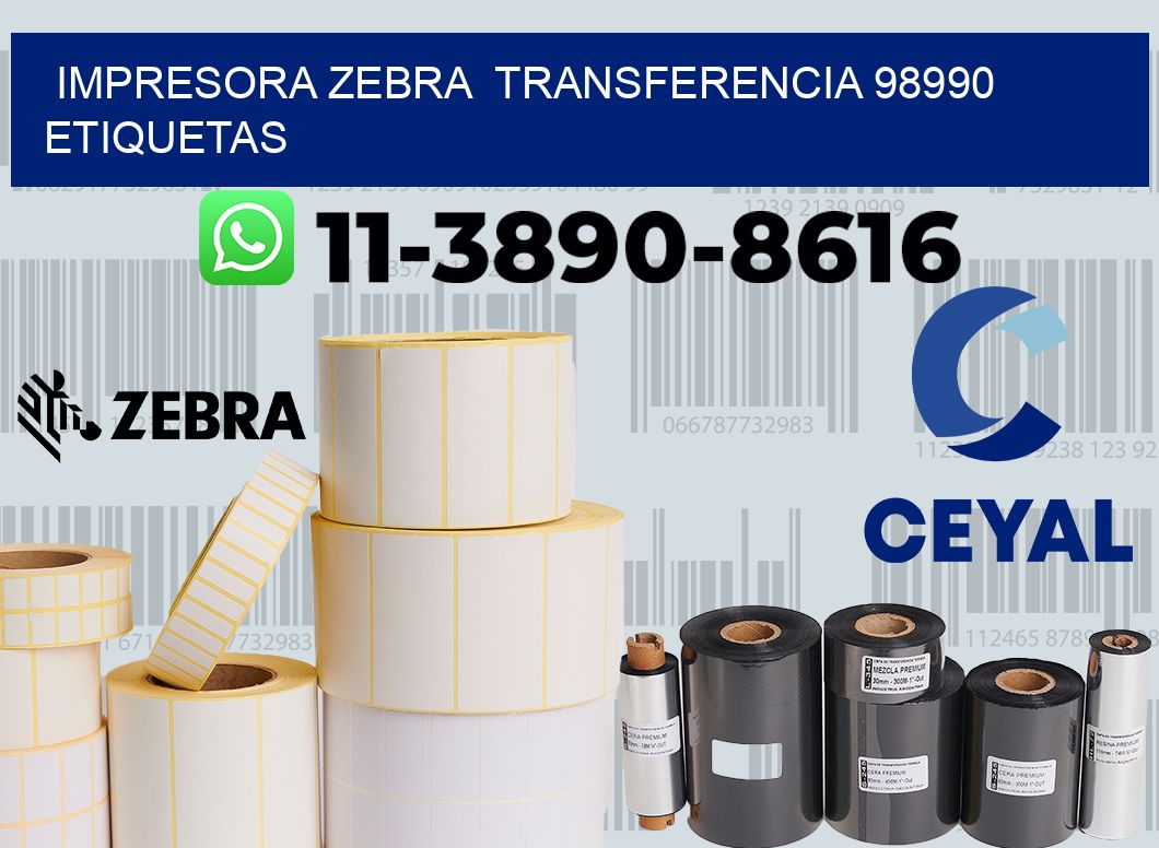 impresora zebra  transferencia 98990 etiquetas