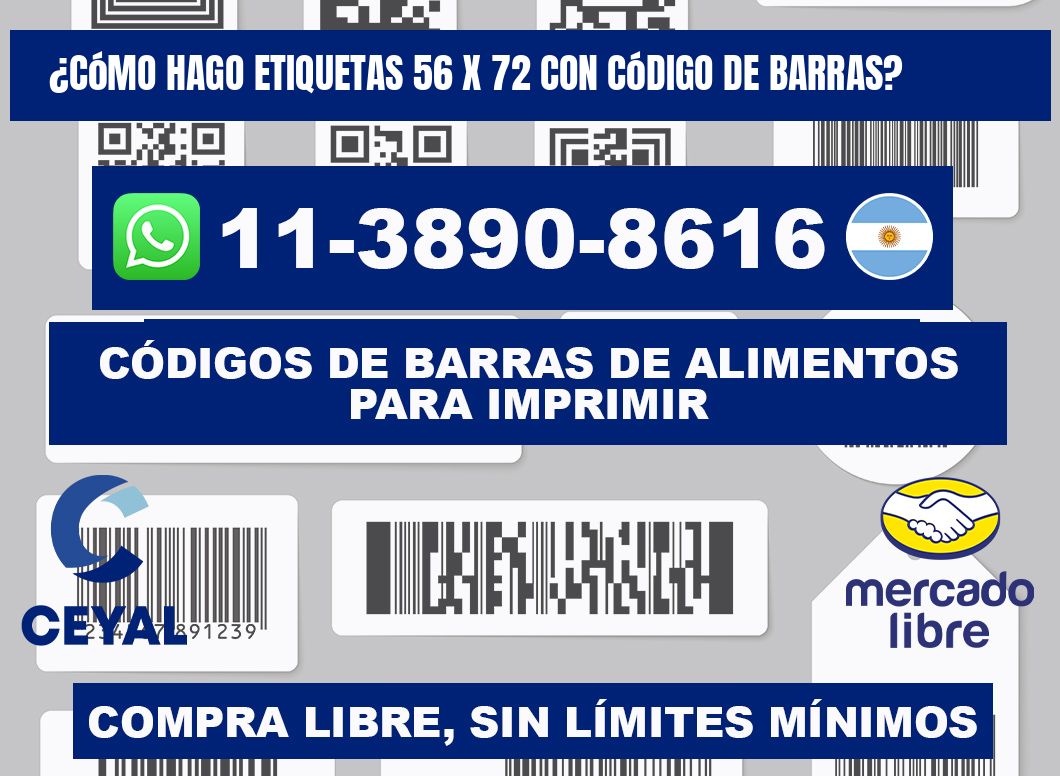¿Cómo hago etiquetas 56 x 72 con código de barras?