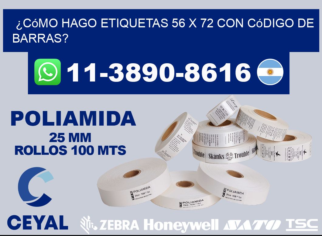 ¿Cómo hago etiquetas 56 x 72 con código de barras?
