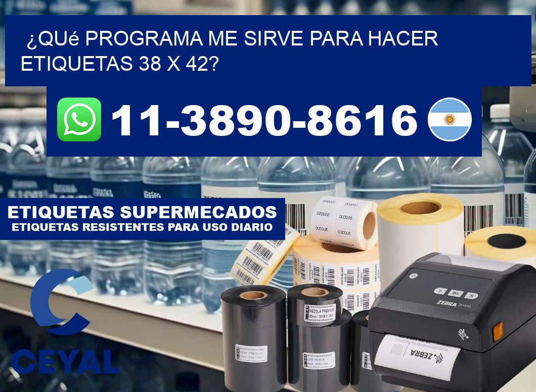 ¿Qué programa me sirve para hacer etiquetas 38 x 42?