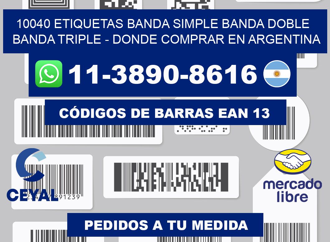 10040 etiquetas banda simple banda doble banda triple - Donde Comprar en Argentina