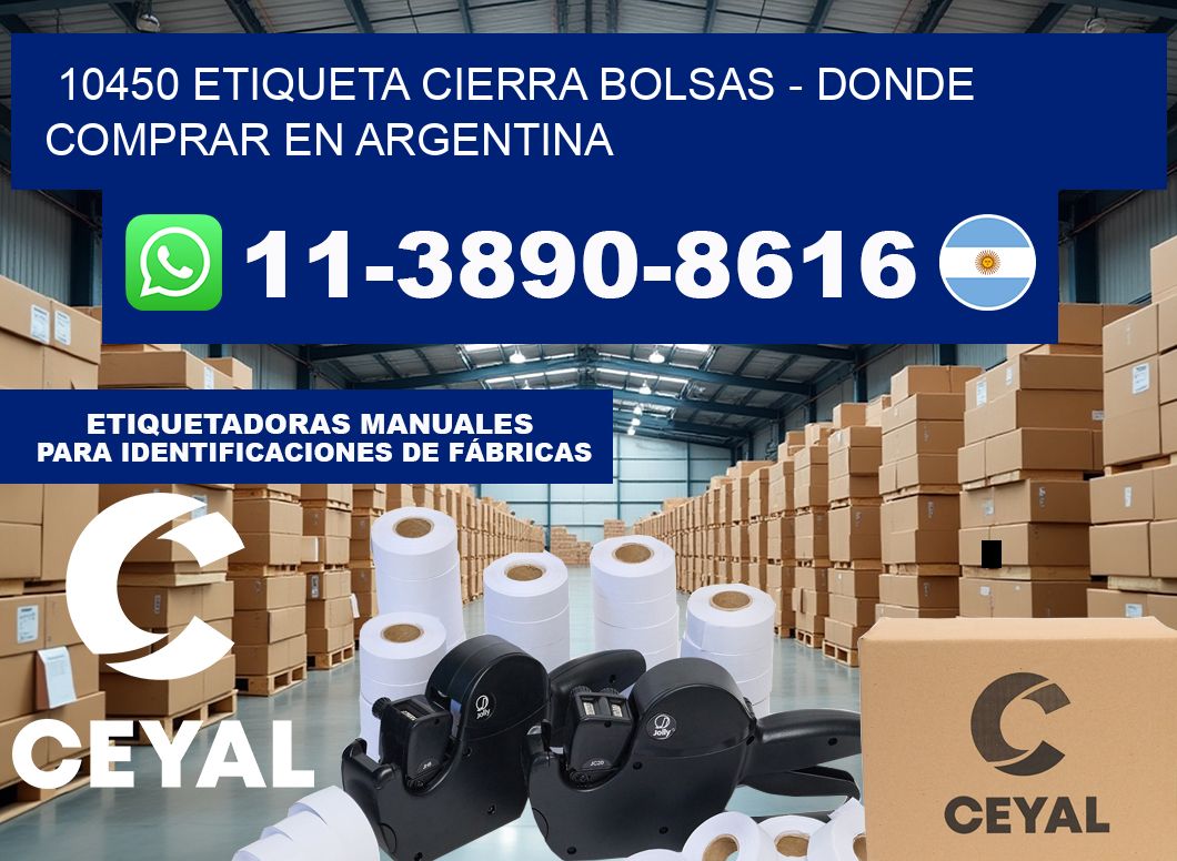 10450 etiqueta Cierra Bolsas – Donde Comprar en Argentina